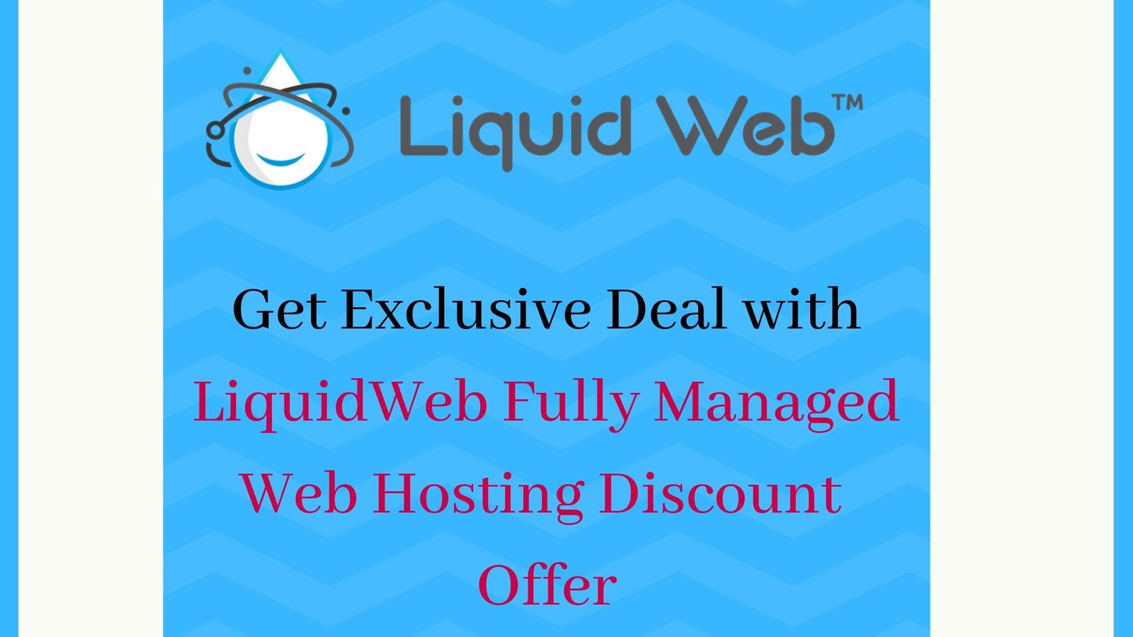 LiquidWeb Fully Managed Web Hosting Discount Offer