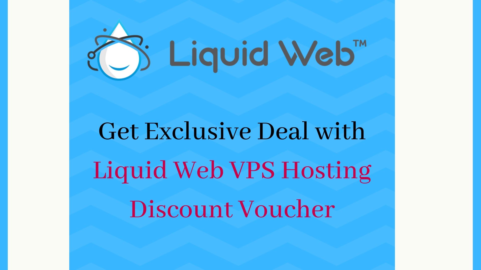 Liquid Web VPS Hosting Discount Voucher