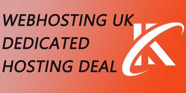 Webhosting UK Dedicated Hosting deal
