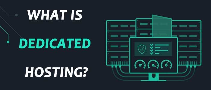 What is Dedicated Hosting