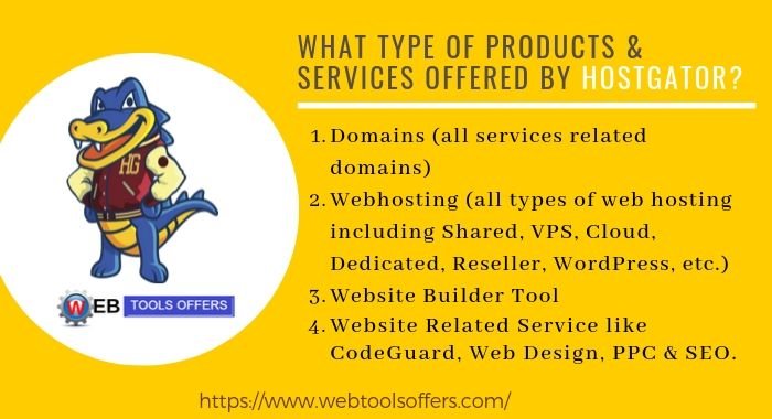 What type of product & services offer by HostGator