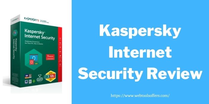 Kaspersky Internet Security Review