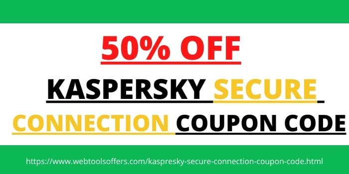Kaspersky Secure Connection Coupon Code