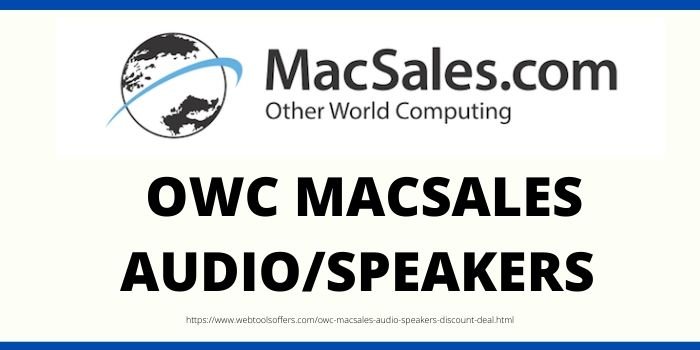 OWC MacSales Audio Speakers Discount Deal