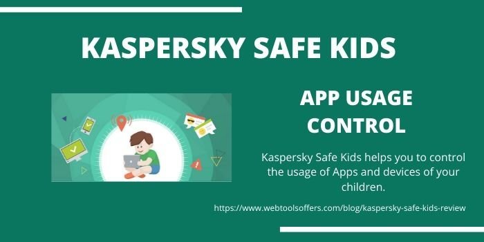 Kaspersky Safe Kids- App Usage Control