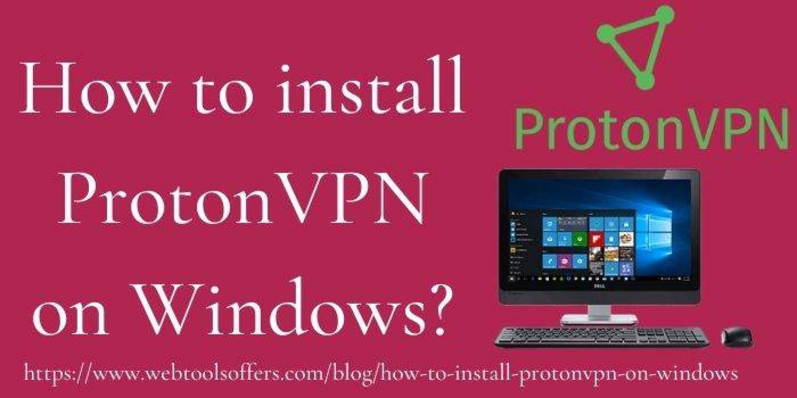 how to install protonvpn on windows 11