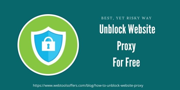 Unblock Site Proxy for Free