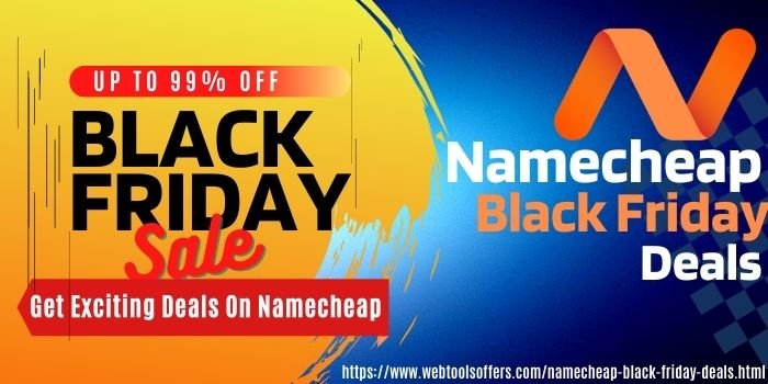 Namecheap Black Friday Deals And Discount Offers