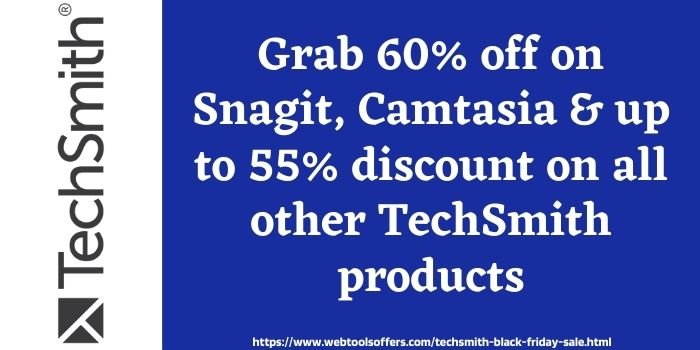 60% Discount On TechSmith Black Friday sale