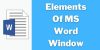 Elements Of MS Word Window