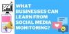 Benefit of social media monitoring for businesses