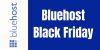 Bluehost Black Friday