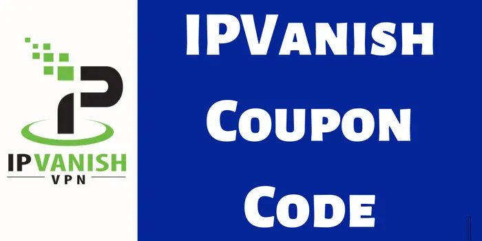 IPVanish Coupon Code