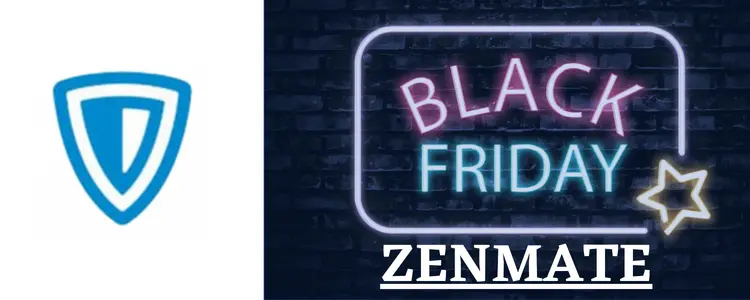 Zenmate Black Friday