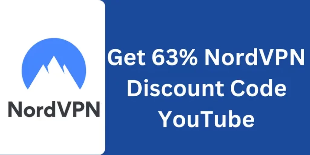 Get 63%NordVPN Discount Code YouTube
