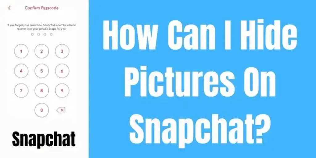 How can I hide pictures on Snapchat?
