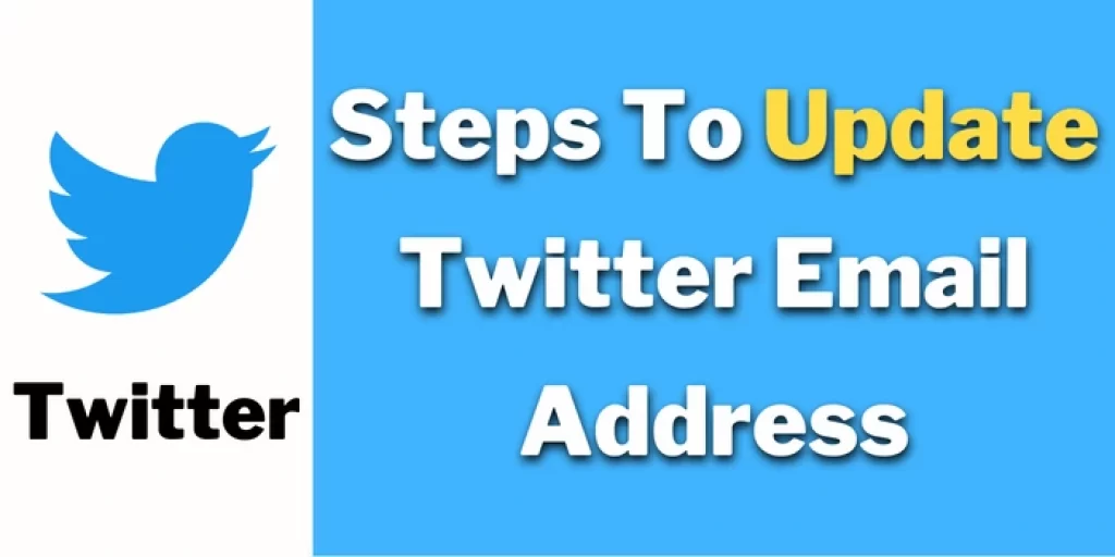 Steps To Update Twitter Email Address