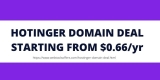 Hostinger Domain Deal 2023 – Starting from $0.60/yr