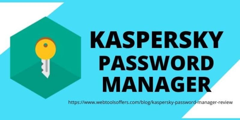 Kaspersky Password Manager Review 2023