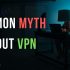 What is VPN and Why do I need it?