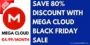 Mega Cloud Black Friday Sale 2025 [80% Discount]