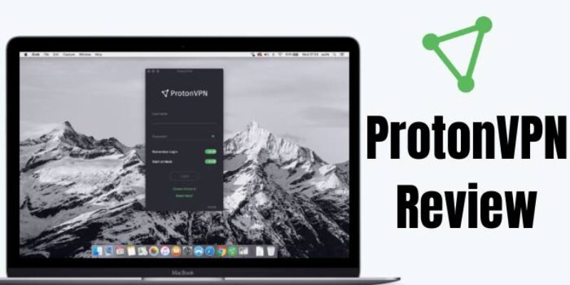 ProtonVPN Review 2025 – Is it Worth to Buy?