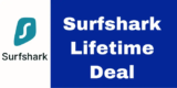  Surfshark Lifetime Deal 2025 [83% Off Discount Offer]