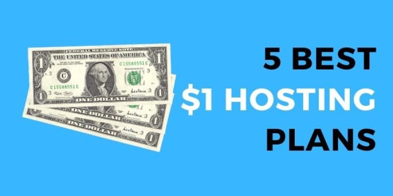 One Dollar Hosting & $1 Web Hosting 2023