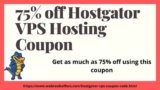 75% off HostGator VPS Hosting Coupon
