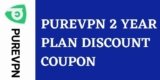 PureVPN 2 Year Plan Discount Coupon 2025