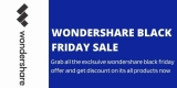 Wondershare Black Friday Sale 2022 – 60% Discount Deal